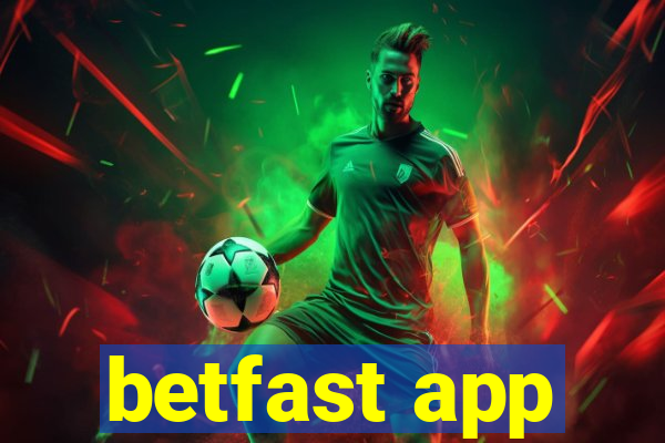 betfast app
